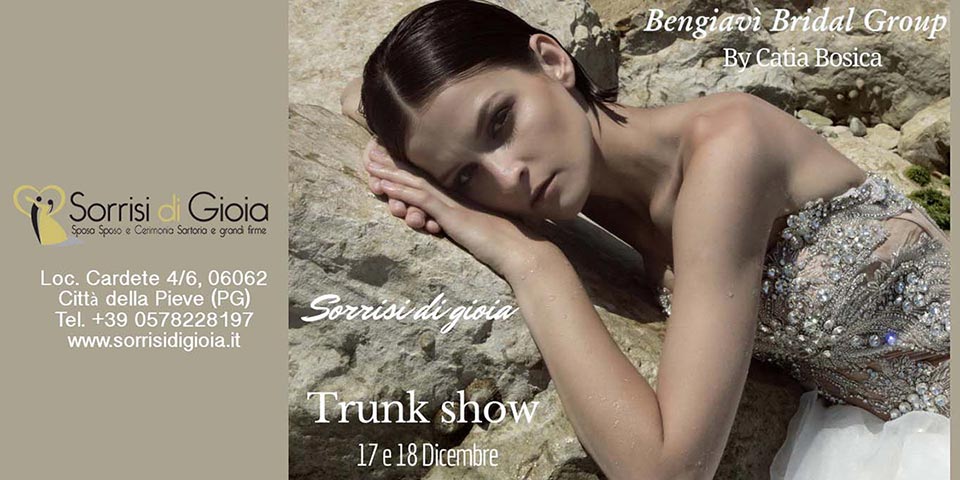 Trunk Show Dicembre 2017 - Sorrisi di Gioia